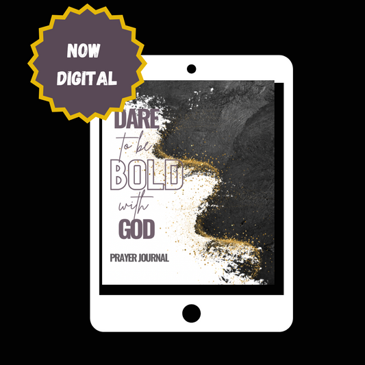 Dare To Be Bold With God Prayer Journal - Digital Copy