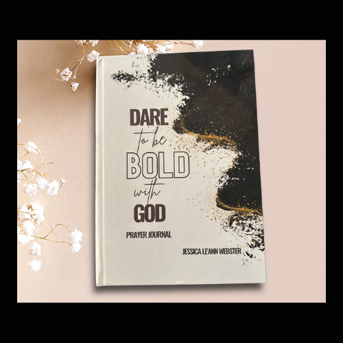 Dare To Be Bold With God Prayer Journal - Paperback Copy